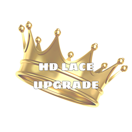 HD Lace Upgrade